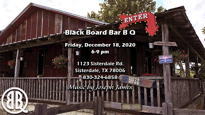 Joseph James | Black Board Bar B Q Concert | Sisterdale, TX 6-9 pm