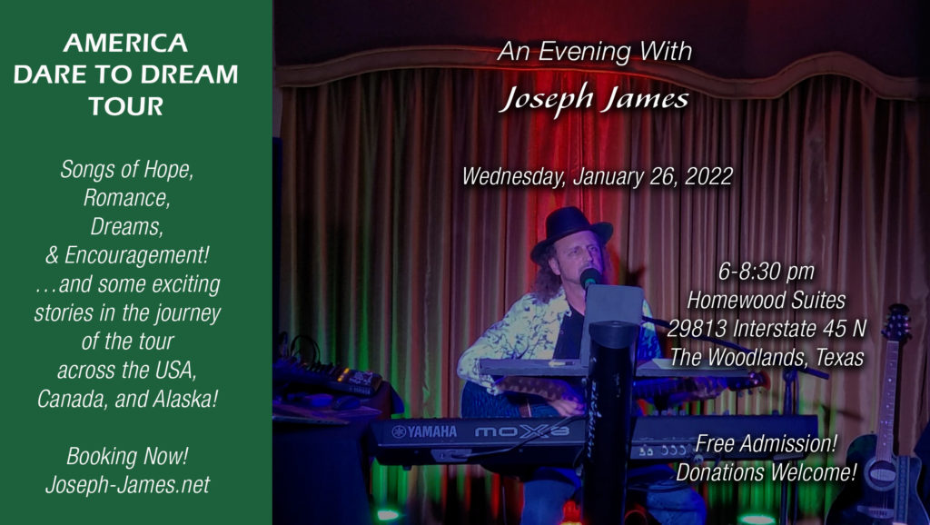 Joseph James Music Show | The Woodlands, TX 01.26.22